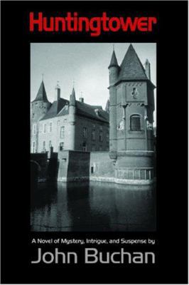 Huntingtower, Large-Print Edition 1600963013 Book Cover