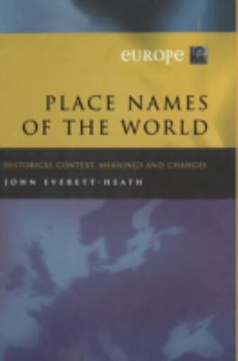 Place Names of the World - Europe: Historical C... 033377759X Book Cover