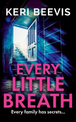 Every Little Breath 1835180396 Book Cover