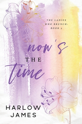 Now's The Time B0CSWZK2ZY Book Cover