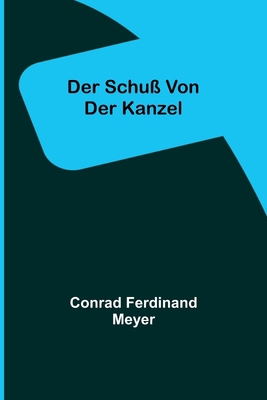Der Schuß von der Kanzel [German] 9356711089 Book Cover