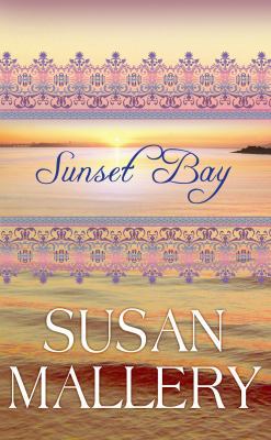 Sunset Bay [Large Print] 1602854300 Book Cover