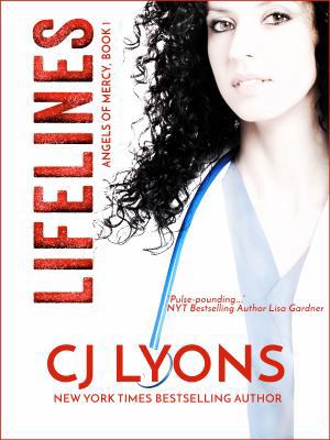 Lifelines: Angels of Mercy Book 1 1939038863 Book Cover