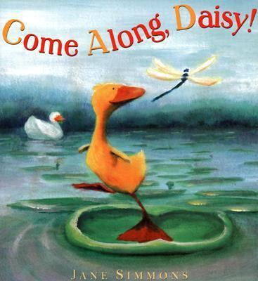 Come Along, Daisy! 0316168785 Book Cover