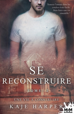 Une vie à construire: Se reconstruire, T2 [French] 2375749685 Book Cover