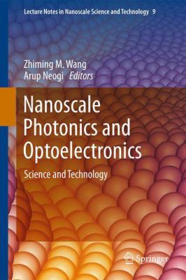 Nanoscale Photonics and Optoelectronics 1461427479 Book Cover