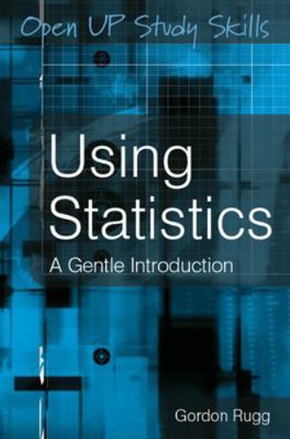 Using Statistics: A Gentle Introduction 0335222188 Book Cover