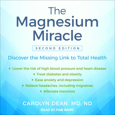 The Magnesium Miracle (Second Edition) 154141523X Book Cover