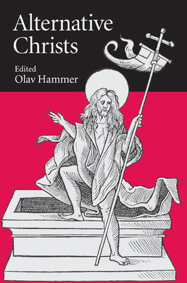 Alternative Christs 1107651891 Book Cover