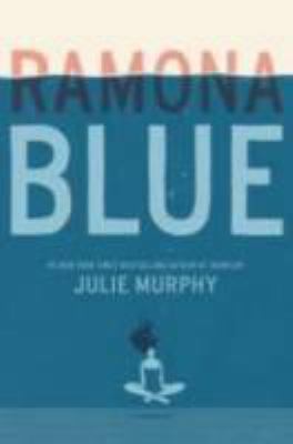Ramona Blue 1536439150 Book Cover