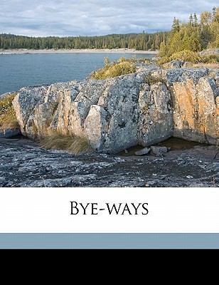 Bye-Ways 1177631903 Book Cover