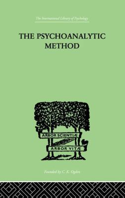 The Psychoanalytic Method 1138875678 Book Cover