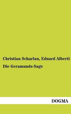 Die Geramunds-Sage [German] 3955802388 Book Cover