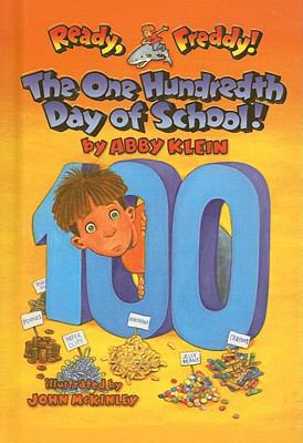 One Hundredth Day of School 0756988365 Book Cover