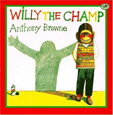 Willy the Champ 0679873910 Book Cover