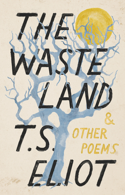 The Waste Land and Other Poems 0593313348 Book Cover