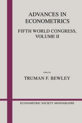 Advances in Econometrics: Volume 2: Fifth World... 0521345529 Book Cover