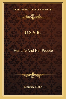 U.S.S.R.: Her Life And Her People 1163820547 Book Cover