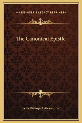 The Canonical Epistle 1169185053 Book Cover