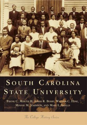 South Carolina State University 0738506303 Book Cover