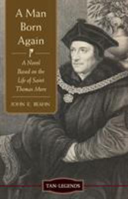 Man Born Again: A Novel Based on the Life of Sa... 0967597854 Book Cover