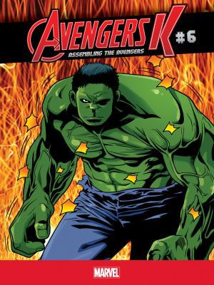 Assembling the Avengers #6 1532141521 Book Cover