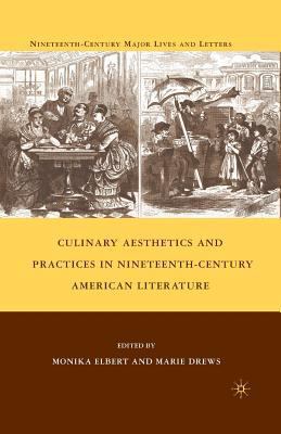 Culinary Aesthetics and Practices in Nineteenth... 1349379824 Book Cover