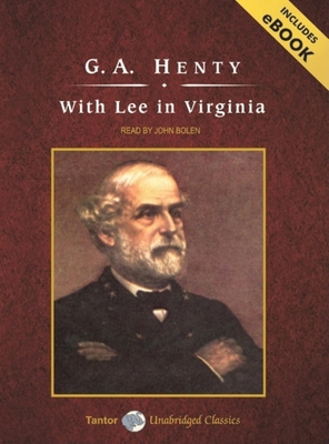 With Lee in Virginia 1400108659 Book Cover
