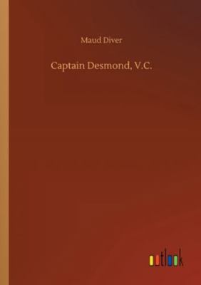 Captain Desmond, V.C. 3752320214 Book Cover