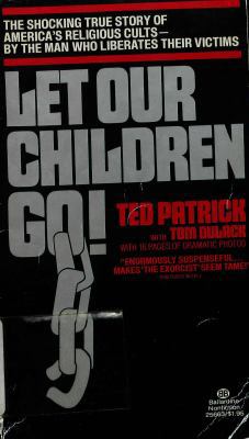 Let Our Children Go! 0345256638 Book Cover