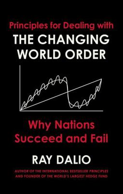Principles for Dealing with the Changing World ... 1471196690 Book Cover