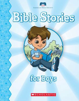 Bible Stories for Boys 0545288835 Book Cover