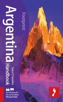 Footprint Argentina Handbook 1907263136 Book Cover