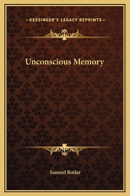 Unconscious Memory 116927658X Book Cover