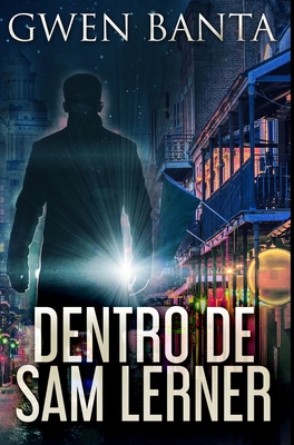 Dentro De Sam Lerner: Edi??o Premium de capa dura [Portuguese] 103446213X Book Cover