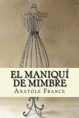 El maniqui de mimbre (Spanish Edition) [Spanish] 1974060373 Book Cover