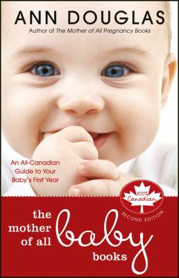 The Mother of All Baby Books: An All-Canadian G... 0470837845 Book Cover