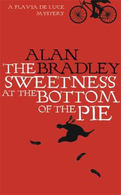 The Sweetness at the Bottom of the Pie 0752891936 Book Cover