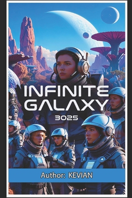 Infinite Galaxy 3025 B0GHSWS8VB Book Cover