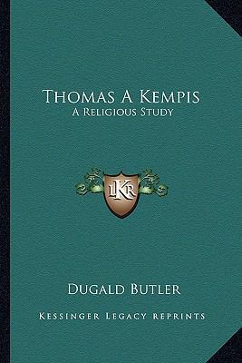 Thomas A Kempis: A Religious Study 1162970928 Book Cover