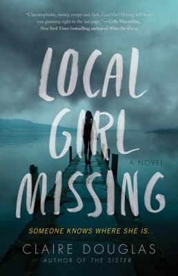 Local Girl Missing: A Novel 144345303X Book Cover