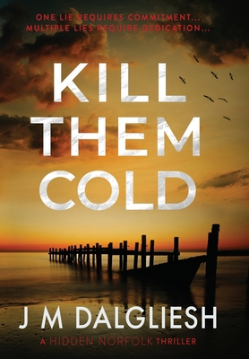 Kill Them Cold 1800809824 Book Cover