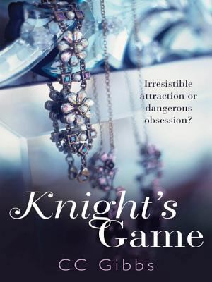 Knight's Game (All Or Nothing, #2) 1782062947 Book Cover