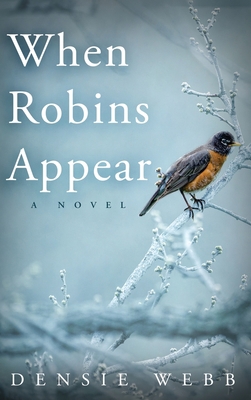 When Robins Appear 195823124X Book Cover