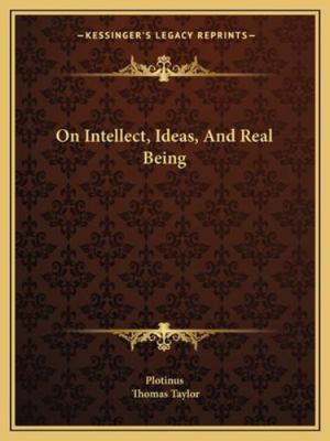 On Intellect, Ideas, And Real Being 1162831189 Book Cover