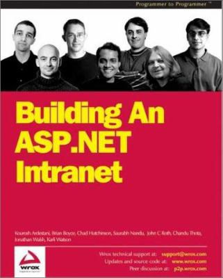 Building an ASP.NET Intranet 1861007493 Book Cover