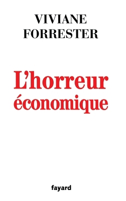 L Horreur Economique [French] 2213597197 Book Cover