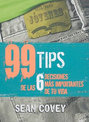 99 Tips De Las 6 Decisiones Mas Importantes De ... [Spanish] 9708101141 Book Cover
