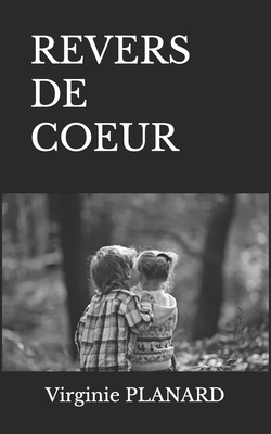 Revers de Coeur [French] B0DKCZ3FYV Book Cover