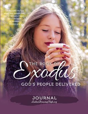 The Book of Exodus: God's People Delivered 1983269824 Book Cover
